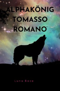 Cover Alphakönig Romano Tomasso