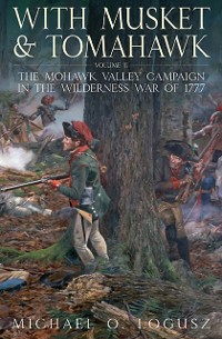 Cover With Musket & Tomahawk Volume II