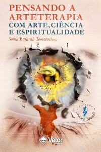 Cover Pensando a arteterapia com arte, ciência e espiritualidade