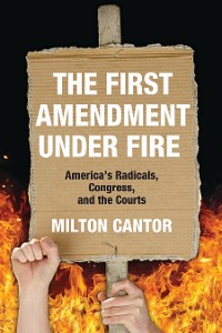 Cover The First Amendment under Fire