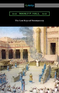 Cover The Lost Keys of Freemasonry