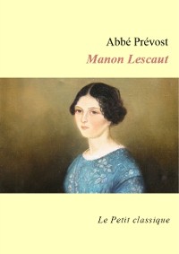 Cover Manon Lescaut - édition enrichie