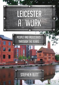 Cover Leicester at Work
