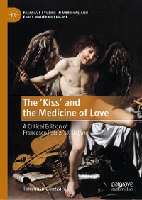 Cover The ‘Kiss’ and the Medicine of Love