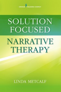 Cover Solution Focused Narrative Therapy
