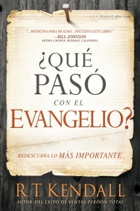 Cover ¿Qué pasó con el Evangelio? / Whatever Happened to the Gospel?