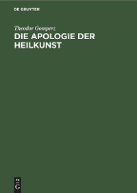 Cover Die Apologie der Heilkunst