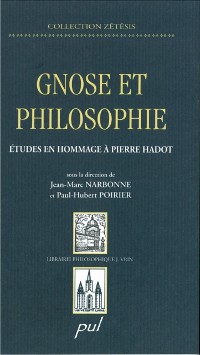 Cover Gnose et philosophie : Études en hommage à Pierre Hadot