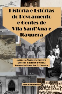 Cover História E Estórias Do Povoamento E Gentes De Vila Sant'ana E Itaquera