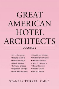 Cover Great American Hotel Architects Volume 2
