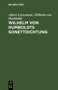Cover Wilhelm von Humboldts Sonettdichtung