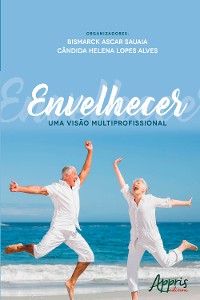 Cover Envelhecer: Uma Visão Multiprofissional