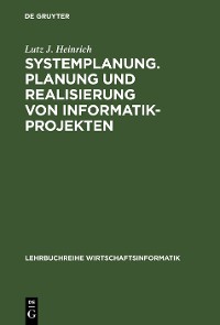 Cover Systemplanung. Planung und Realisierung von Informatik-Projekten