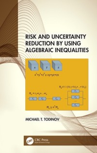 Cover Risk and Uncertainty Reduction by Using Algebraic Inequalities