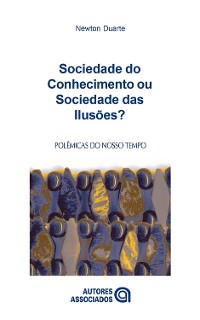 Cover Sociedade do conhecimento ou sociedade das ilusões?