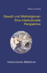 Cover Gewalt und Weltreligionen