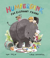 Cover Humperdink Our Elephant Friend