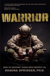 Cover Warrior : How to Support Those Who Protect Us