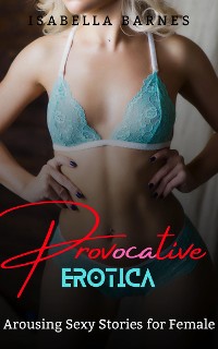 Cover Provocative Erotica