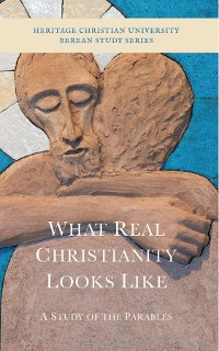 Cover What Real Christianity Looks Like