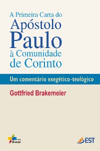 Cover A primeira carta do apóstolo Paulo à comunidade de Corinto