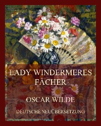 Cover Lady Windermeres Fächer