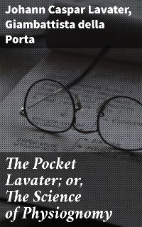 Cover The Pocket Lavater; or, The Science of Physiognomy