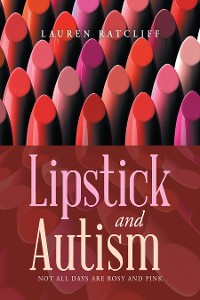 Cover Lipstick and Autism