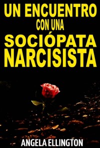 Cover Un Encuentro con una sociópata narcisista