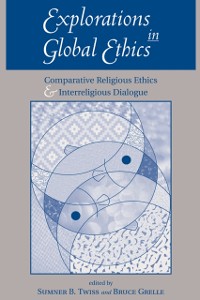 Cover Explorations In Global Ethics