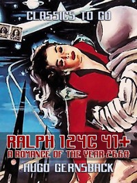 Cover Ralph 124C 41+: A Romance of the Year 2660