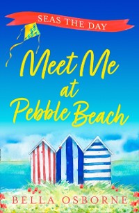 Cover Meet Me at Pebble Beach: Part Four - Seas the Day