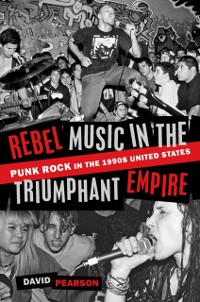 Cover Rebel Music in the Triumphant Empire