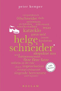 Cover Helge Schneider. 100 Seiten