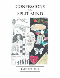 Cover Confessions of a Split Mind