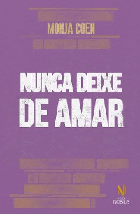 Cover Nunca deixe de amar