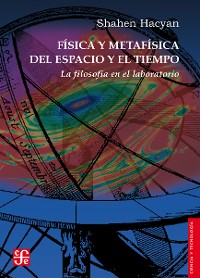 Cover Física y metafísica del espacio y el tiempo
