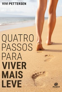 Cover Quatro passos para viver mais leve