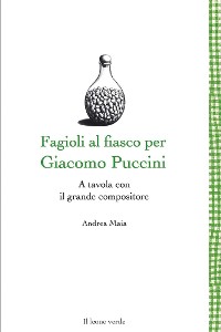 Cover Fagioli al fiasco per Giacomo Puccini