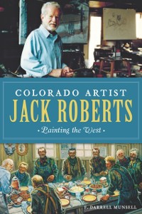 Cover Colorado Artist Jack Roberts