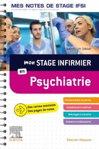 Cover Mon stage infirmier en Psychiatrie. Mes notes de stage IFSI