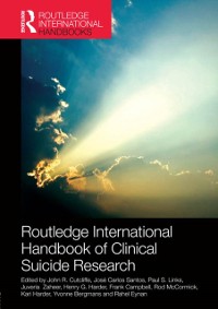 Cover Routledge International Handbook of Clinical Suicide Research