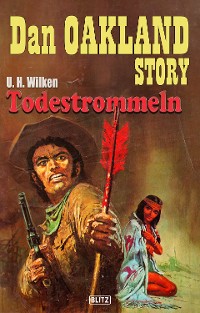 Cover Dan Oakland Story 33: Todestrommeln