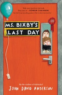 Cover Ms. Bixby's Last Day