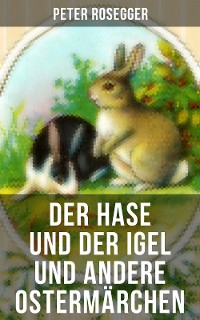 Cover Der Hase und der Igel und andere Ostermärchen