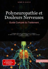 Cover Polyneuropathie et Douleurs Nerveuses: Guide Complet du Traitement