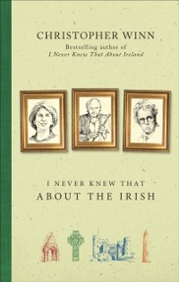 Cover I Never Knew That About the Irish