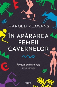 Cover În apărarea femeii cavernelor
