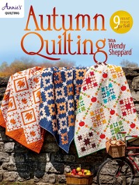 Cover Autumn Quilting with Wendy Sheppard