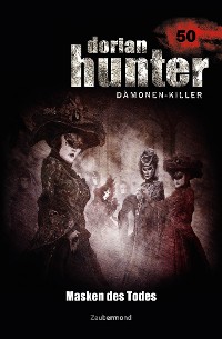 Cover Dorian Hunter 50 – Masken des Todes